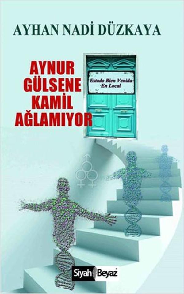 Aynur Gülsene Kamil Ağlamıyor - Siyah Beyaz - Image 1