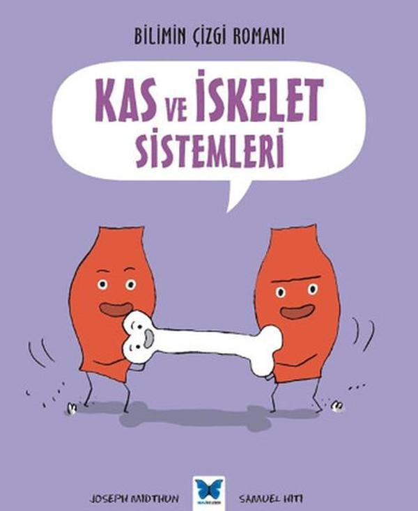 Bilimin Çizgi Romanı - Kas ve İskelet Sistemleri - Mavi Kelebek - Image 1