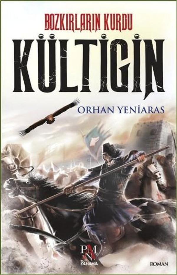 Bozkırların Kurdu Kültigin - Panama Yayıncılık - Image 1