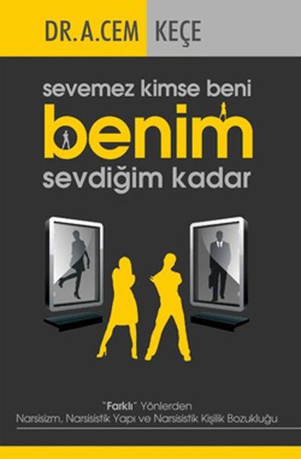 Sevemez Kimse Beni Benim Sevdiğim Kadar - Pusula Yayınevi - Ankara - Image 1