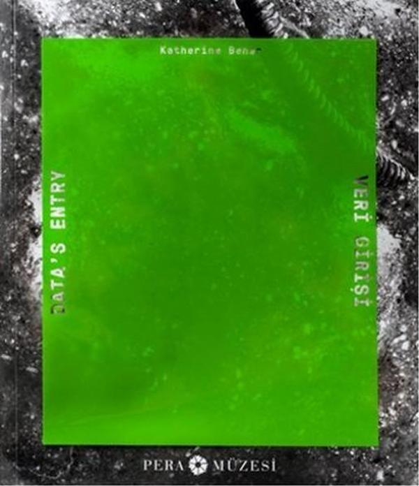 Katherine Behar - Veri Girişi - Pera Müzesi Yayınları - Image 1