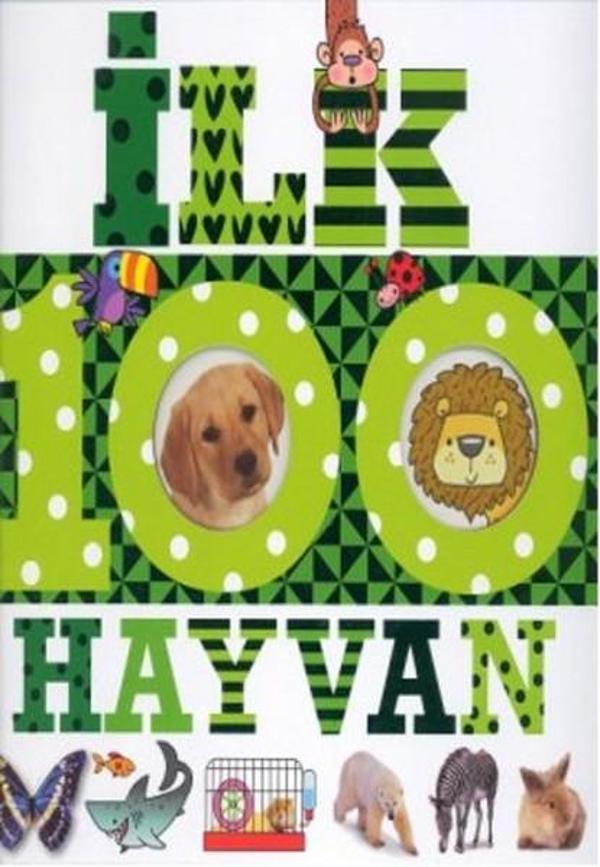 İlk 100 Hayvan - Büyük Kapak - Çiçek Yayıncılık - Image 1