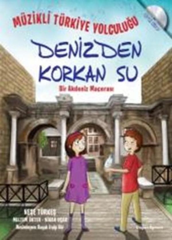 Müzikli Türkiye Yolculuğu - Denizden Korkan Su - Bir Akdeniz Macerası - Doğan ve Egmont Yayıncılık - Image 1