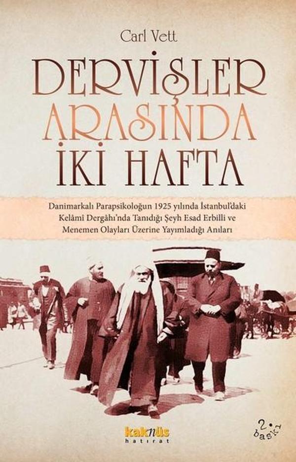 Dervişler Arasında İki Hafta - Kaknüs Yayınları - Image 1