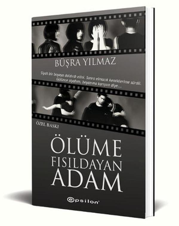 Ölüme Fısıldayan Adam - Özel Baskı - Epsilon Yayınevi - Image 1