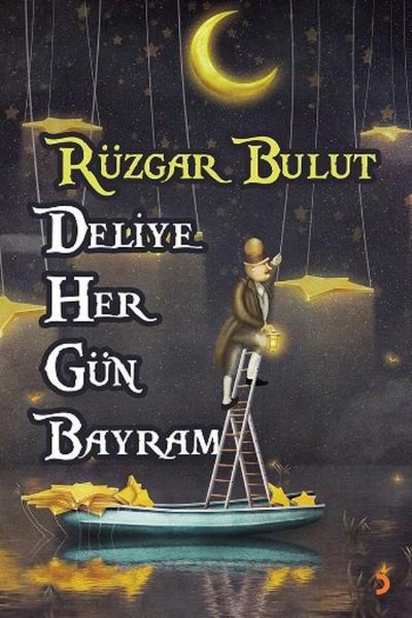 Deliye Her Gün Bayram - Cinius Yayınevi - Image 1
