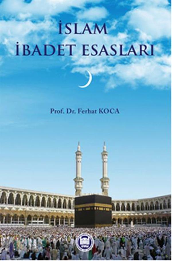İslam İbadet Esasları - M. Ü. İlahiyat Fakültesi Vakfı Yayı - Image 1