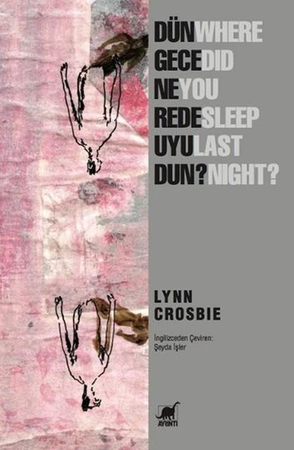 Dün Gece Nerede Uyudun? - Ayrıntı Yayınları - Image 1