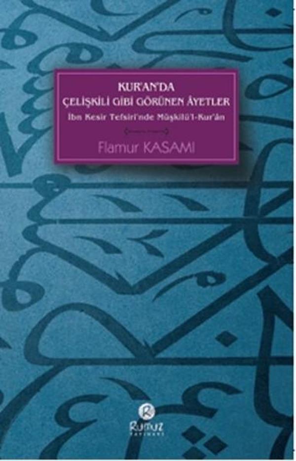 Kur'anda Çelişkili Gibi Görünen Ayetler - Rumuz Yayınevi - Image 1