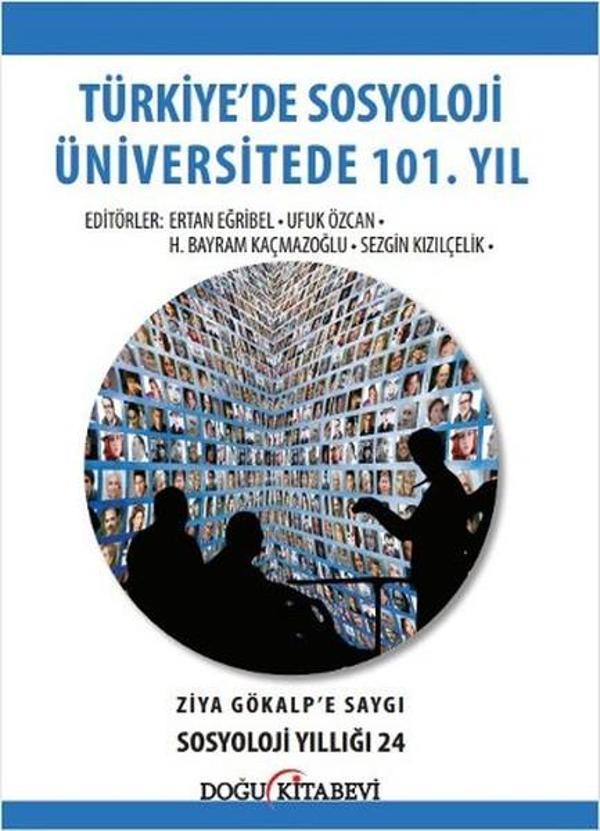 Türkiye'de Sosyoloji Üniversitede 101. Yıl - Doğu Kitabevi - Image 1