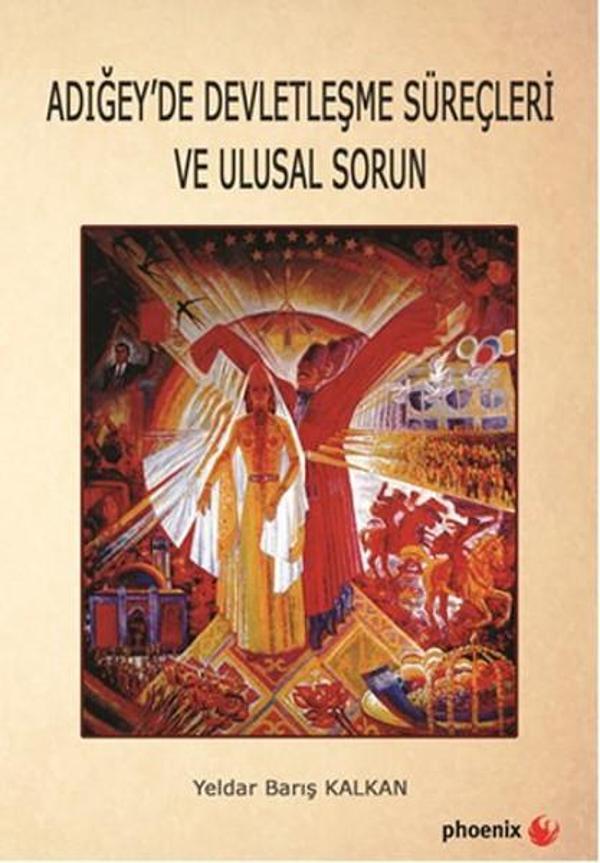 Adığey'de Devletleşme Süreçleri ve Ulusal Sorun - Phoenix - Image 1