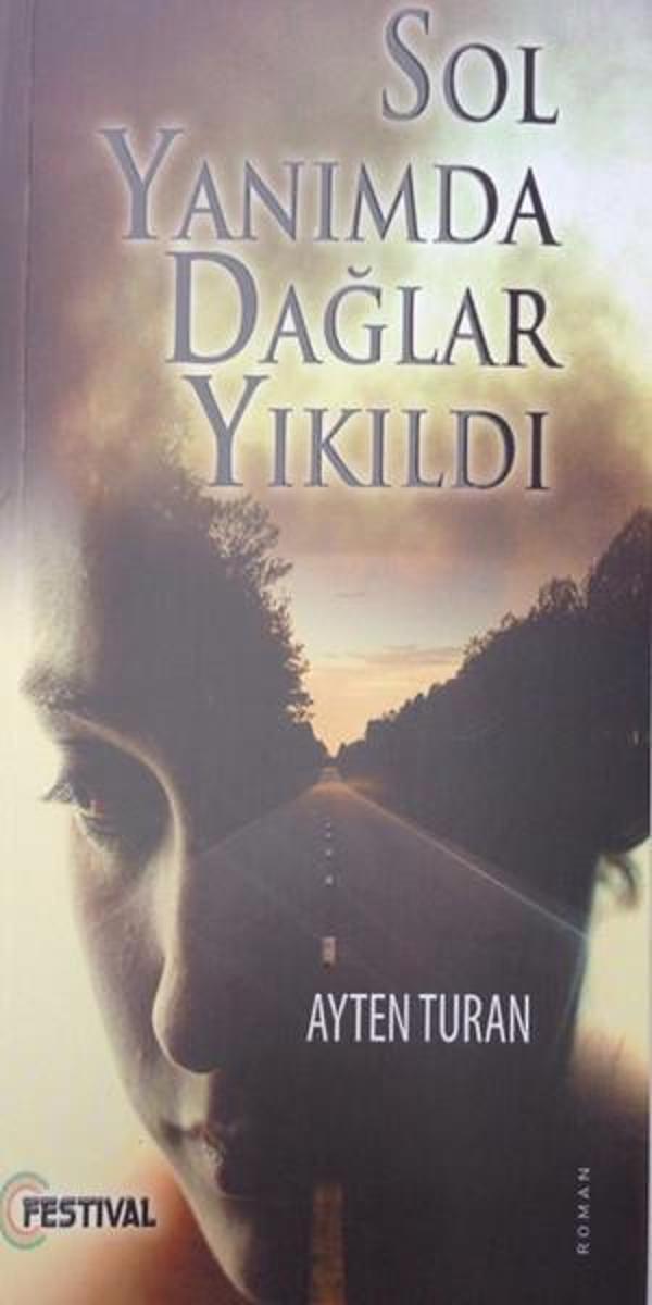 Sol Yanımda Dağlar Yıkıldı - Festival Yayıncılık - Image 1