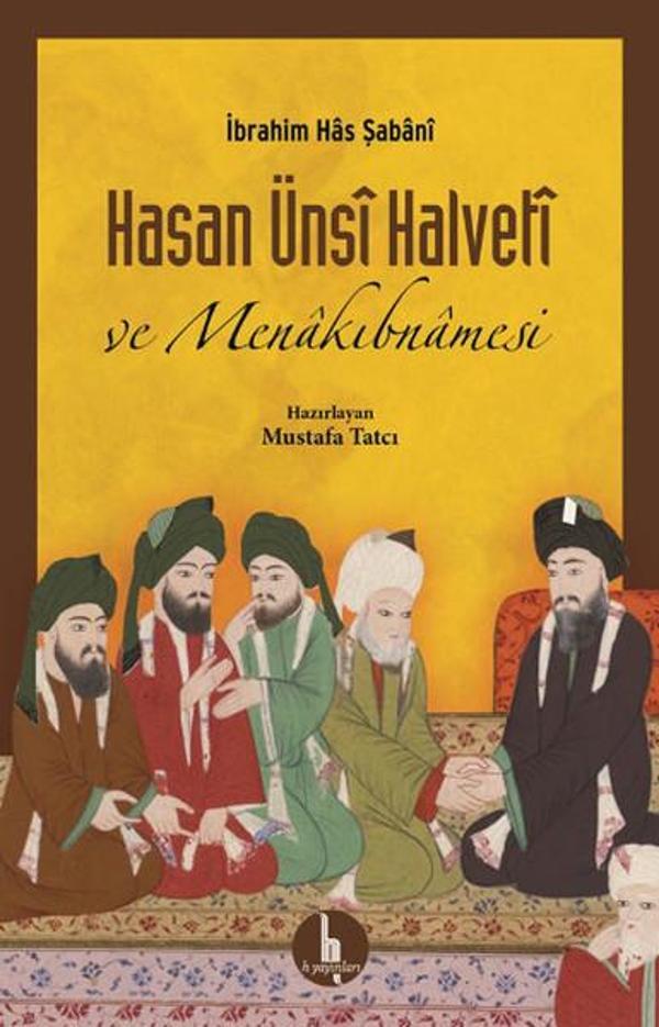 Hasan Ünsi Halveti ve Menakıbnamesi - H Yayınları - Image 1