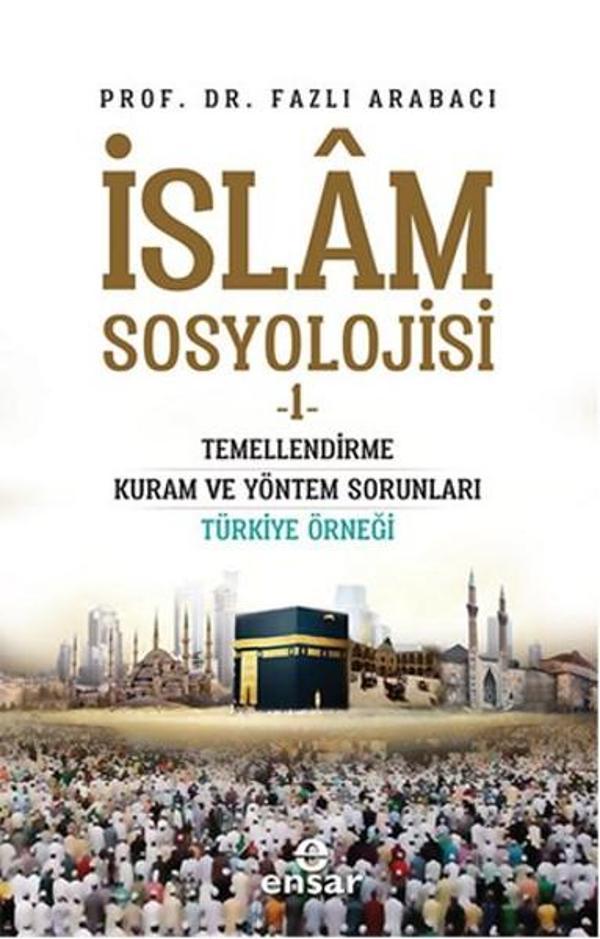 Ensar Neşriyat İslam Sosyolojisi 1 - Ensar Neşriyat - Image 1