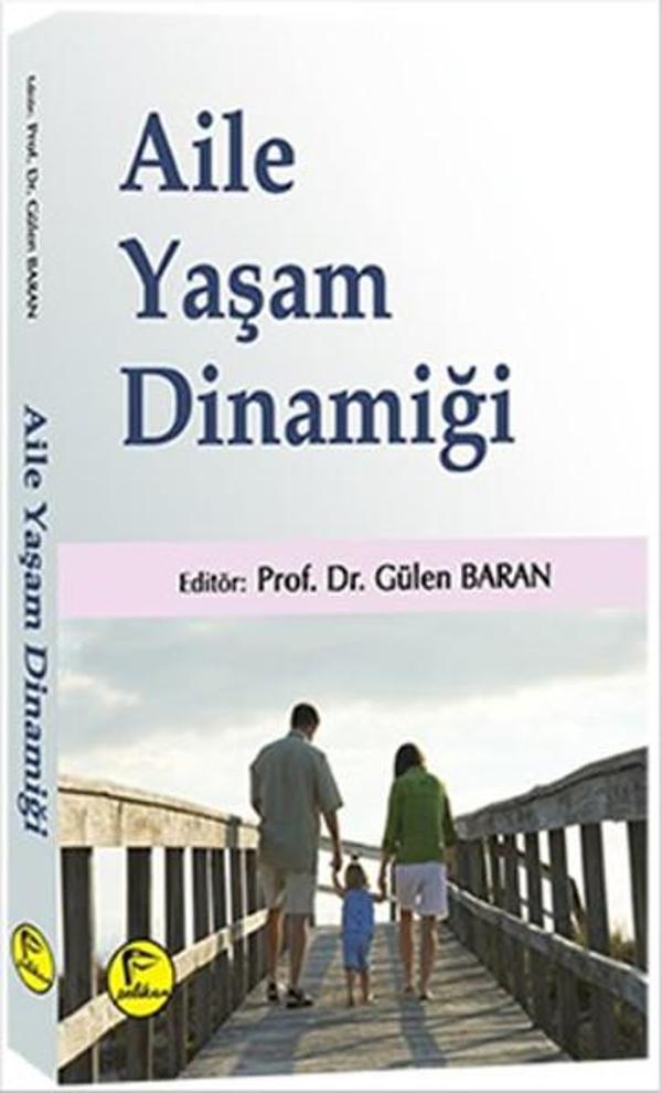 Aile Yaşam Dinamiği - Pelikan Yayınları - Image 1