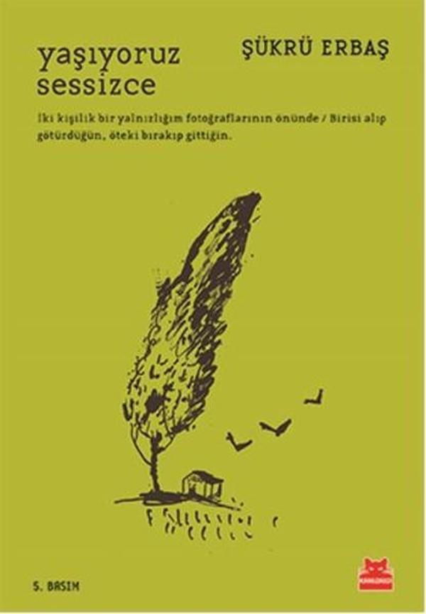 Yaşıyoruz Sessizce - Kırmızı Kedi Yayınevi - Image 1