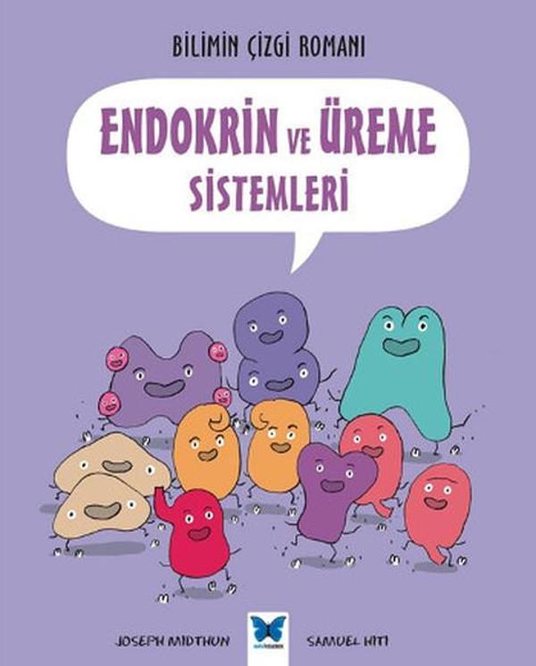 Bilimin Çizgi Romanı-Endokrin ve Üreme Sistemleri - Mavi Kelebek - Image 1