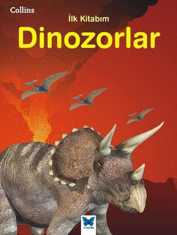 Collins İlk Kitabım-Dinozorlar - Mavi Kelebek - Image 1
