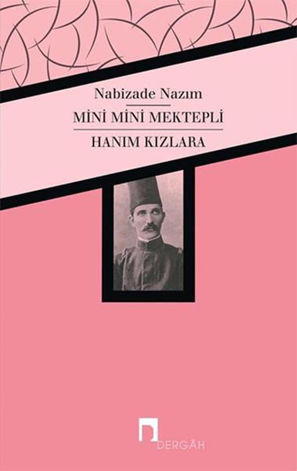 Mini Mini Mektepli-Hanım Kızlara - Dergah Yayınları - Image 1
