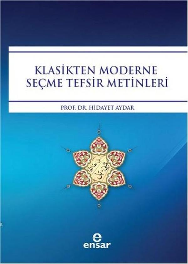 Klasikten Moderne Seçme Tefsir Metinleri - Ensar Neşriyat - Image 1