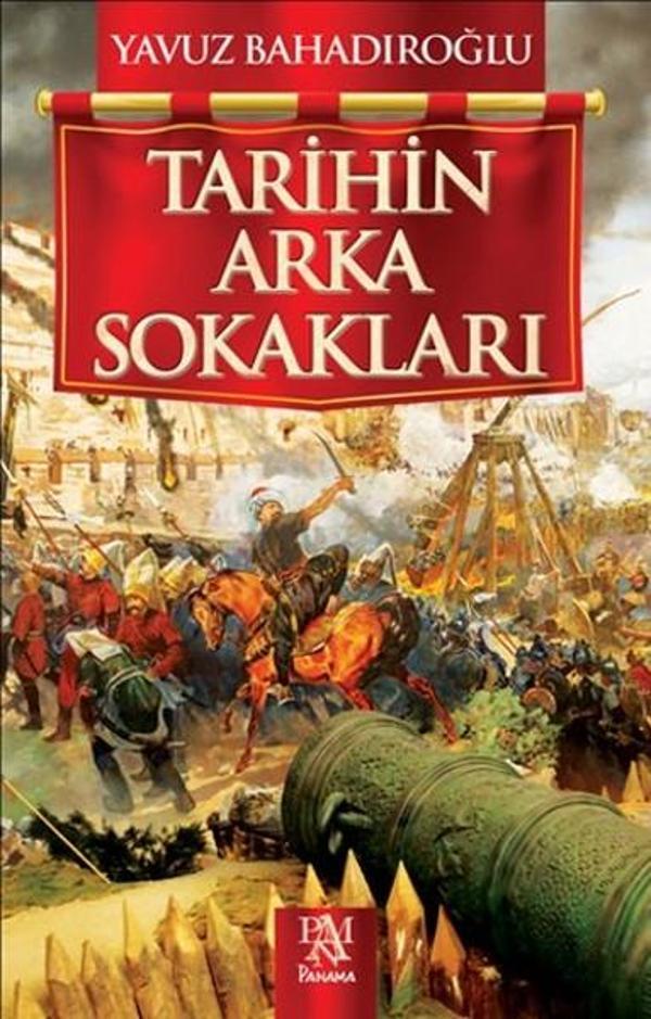Tarihin Arka Sokakları - Panama Yayıncılık - Image 1