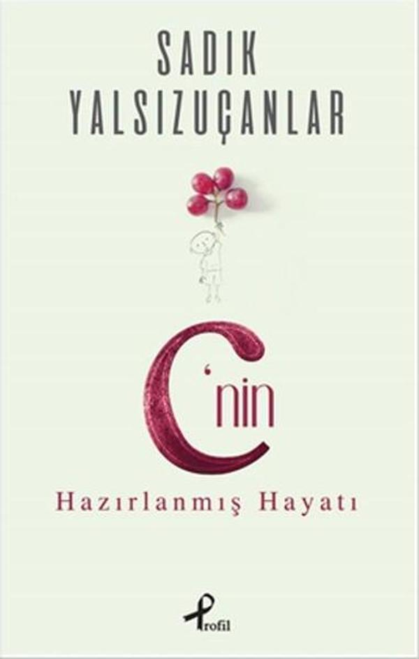 C'nin Hazırlanmış Hayatı - Profil Kitap Yayınevi - Image 1