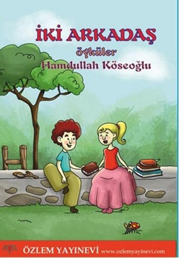 İki Arkadaş - Öyküler - Özlem Yayınevi - Image 1