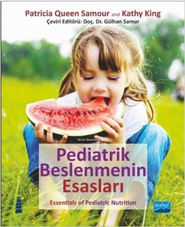 Pediatrik Beslenmenin Esasları - Nobel Akademik Yayıncılık - Image 1