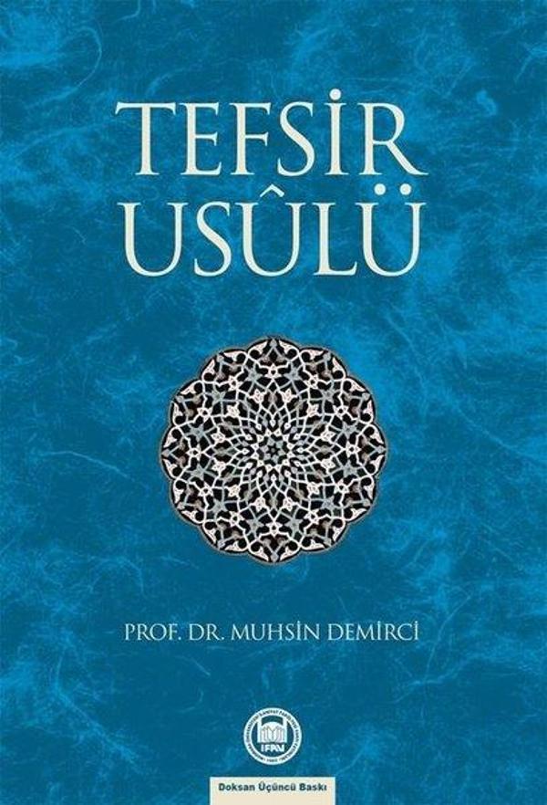 Tefsir Usulü - M. Ü. İlahiyat Fakültesi Vakfı Yayı - Image 1