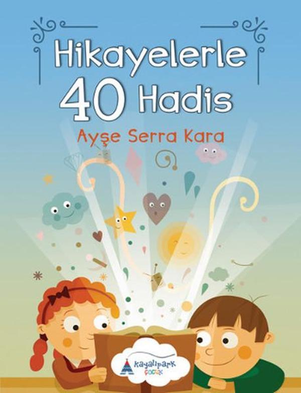 Hikayelerle 40 Hadis - Kayalıpark - Image 1