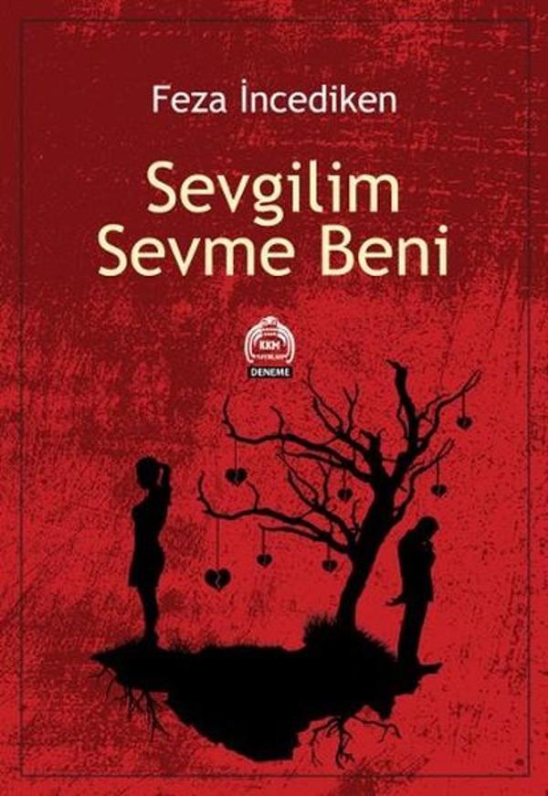 Sevgilim Sevme Beni - Kurgu Kültür - Image 1