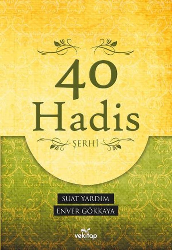 Kırk Hadis Şerhi - Vekitap Yayıncılık - Image 1