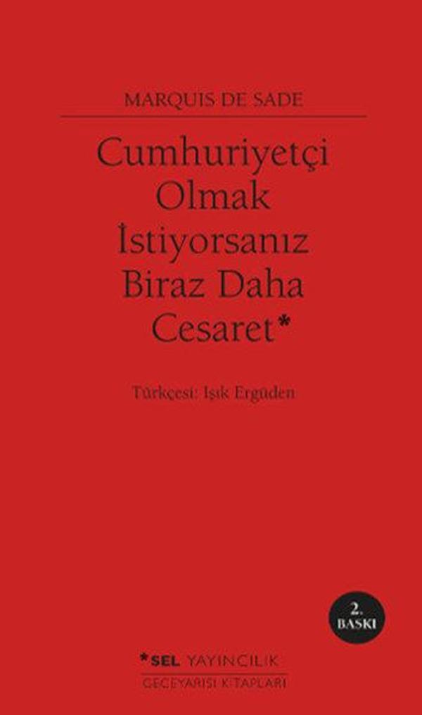 Cumhuriyetçi Olmak İstiyorsanız Biraz Daha Cesaret - Sel Yayıncılık - Image 1
