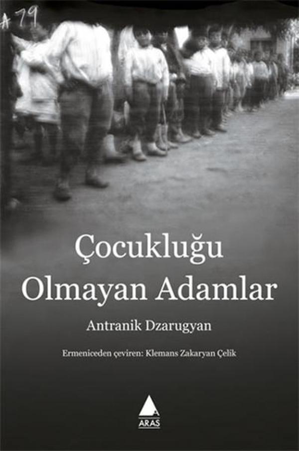 Çocukluğu Olmayan Adamlar - Aras Yayıncılık - Image 1