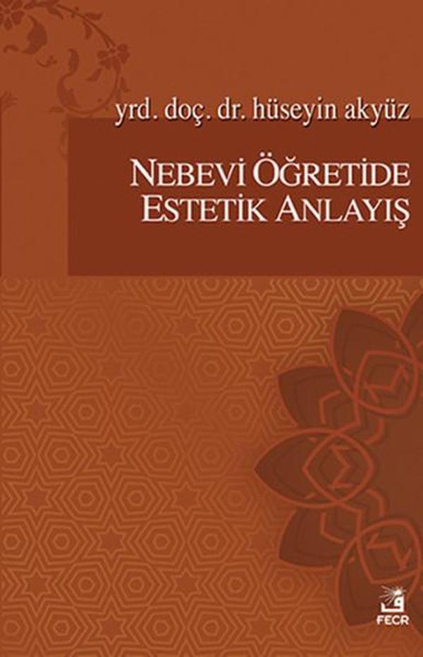 Nebevi Öğretide Estetik Anlayış - Fecr Yayınları - Image 1