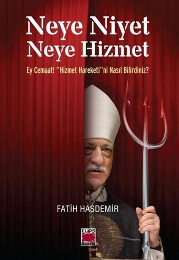 Neye Niyet Neye Hizmet - Elips Kitapları - Image 1