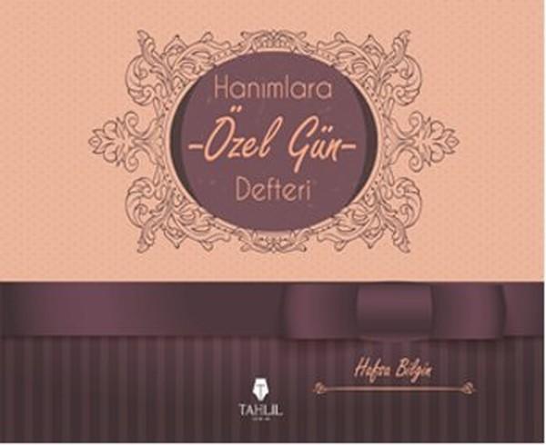 Hanımlara Özel Gün Defteri - Tahlil Yayınları - Image 1