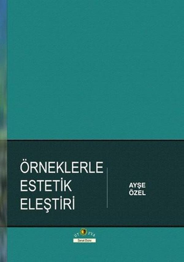 Örneklerle Estetik Eleştiri - Ütopya Yayınevi - Image 1