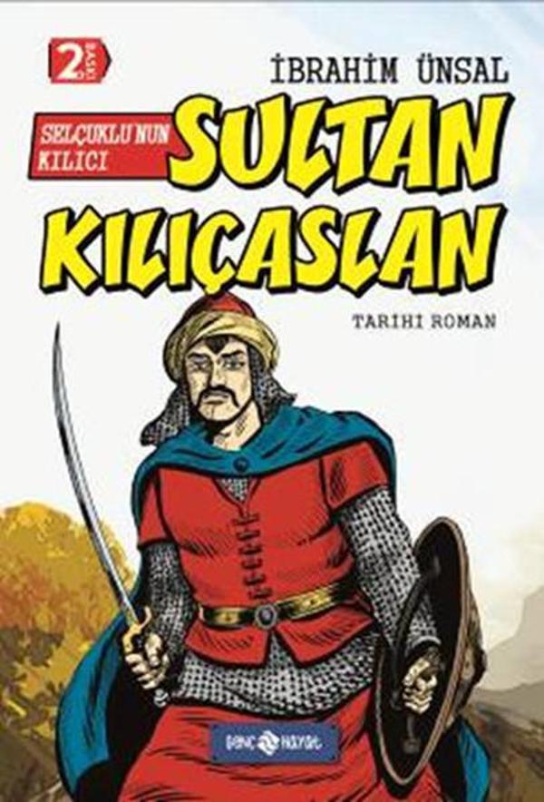 Bizim Kahramanlarımız 10-Sultan Kılıçaslan - Genç Hayat - Image 1