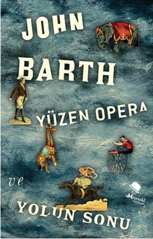 Yüzen Opera ve Yolun Sonu - Monokl - Image 1