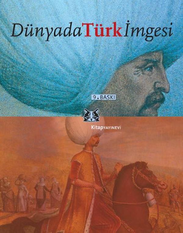 Dünyada Türk İmgesi - Kitap Yayınevi - Image 1