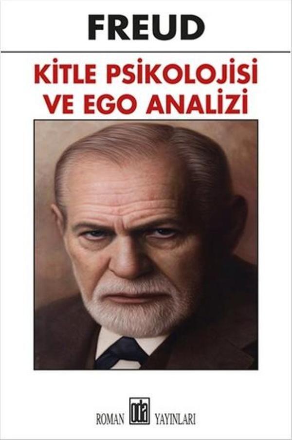 Kitle Psikolojisi ve Ego Analizi - Oda Yayınları - Image 1