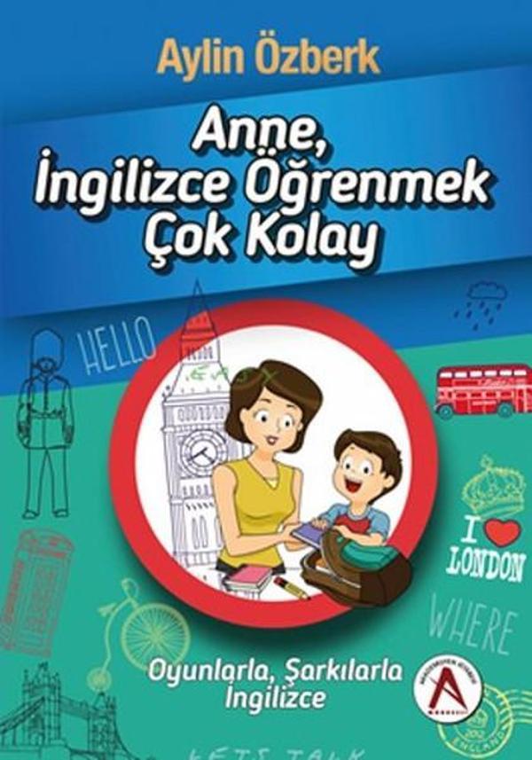 Anne İngilizce Öğrenmek Çok Kolay - Akademisyen Kitabevi - Image 1