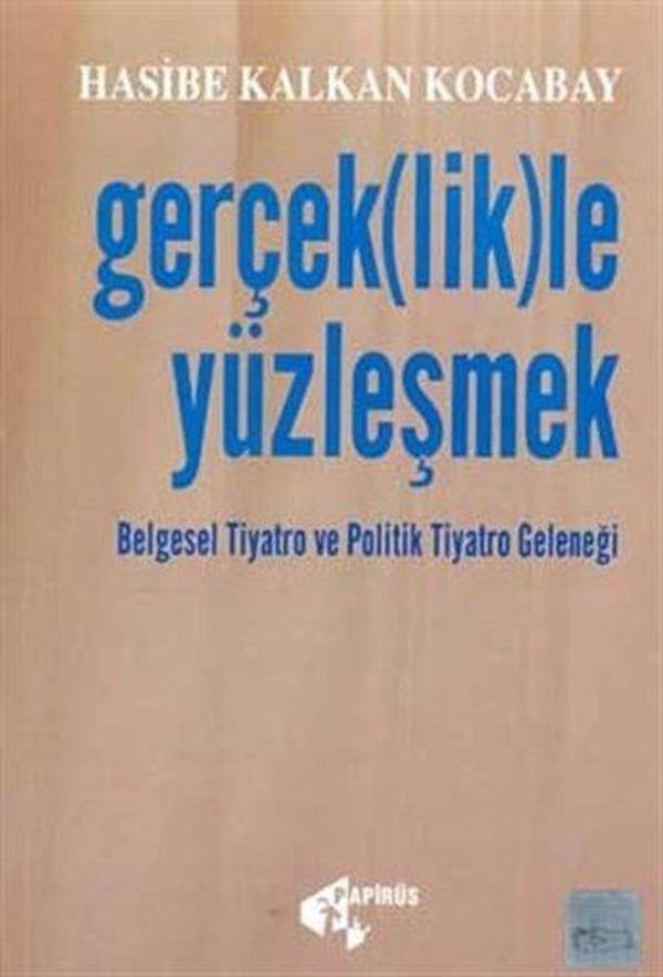 Gerçek(lik)le Yüzleşmek - Papirüs Yayın - Image 1