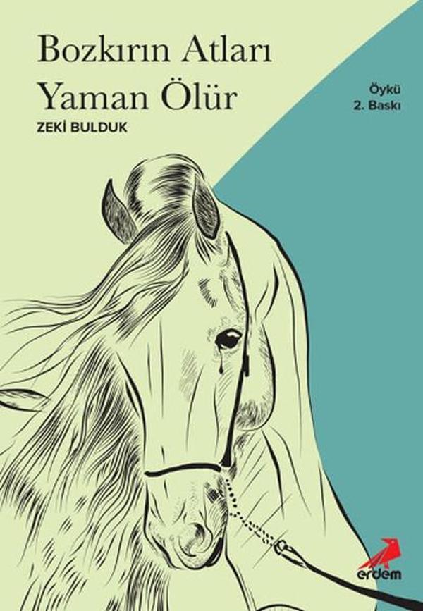 Bozkırın Atları Yaman Ölür - Erdem Yayınları - Image 1