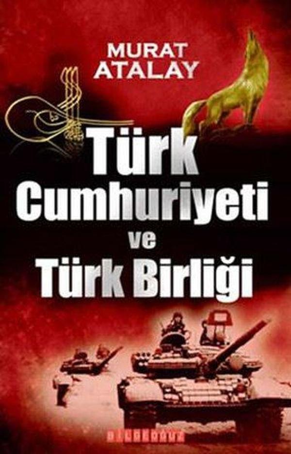Türk Cumhuriyeti ve Türk Birliği - Bilgeoğuz Yayınları - Image 1