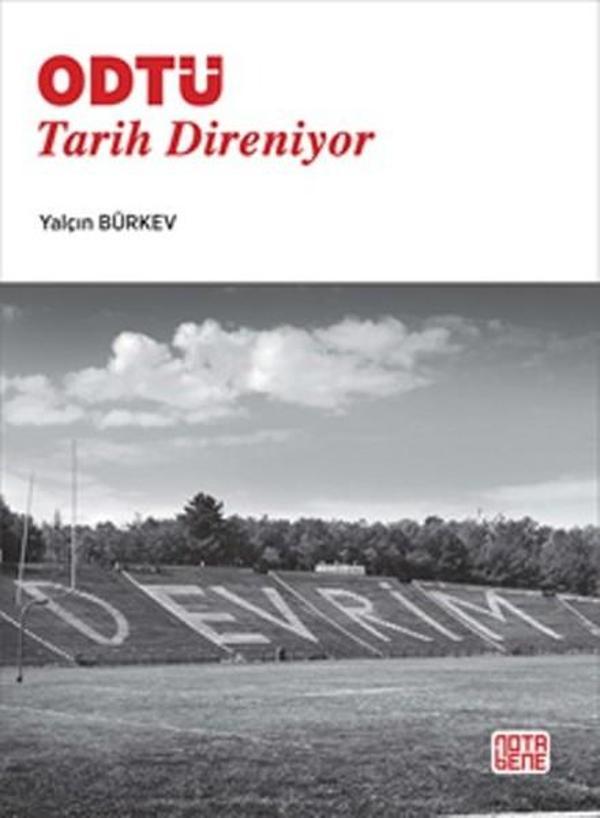 ODTÜ Tarih Direniyor - Nota Bene Yayınları - Image 1