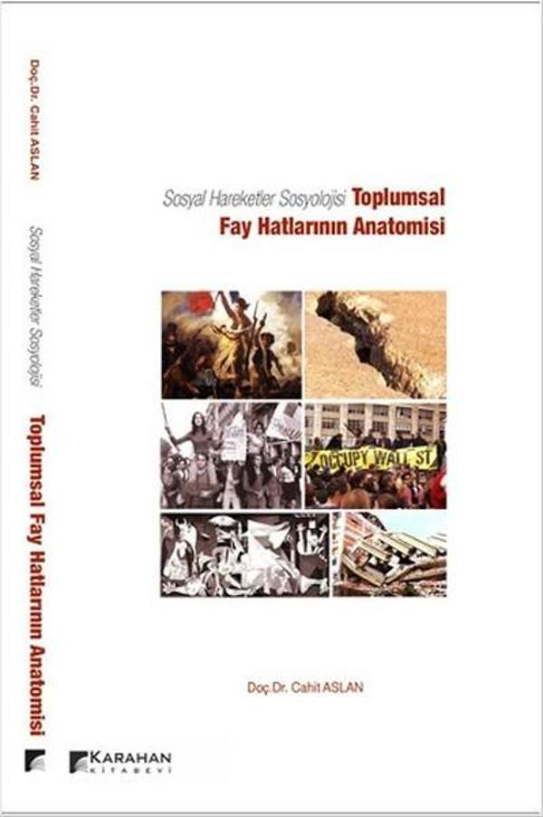 Sosyal Hareketler Sosyolojisi - Toplumsal Fay Hatlarının Anatomisi - Karahan Kitabevi - Image 1