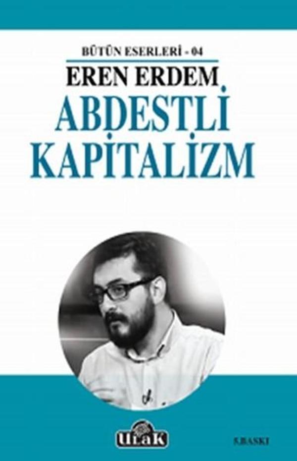 Abdestli Kapitalizm - Ulak Yayıncılık - Image 1