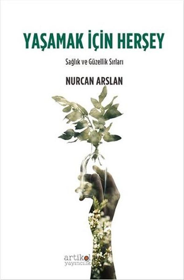 Yaşamak İçin Herşey - Artikel Yayıncılık - Image 1
